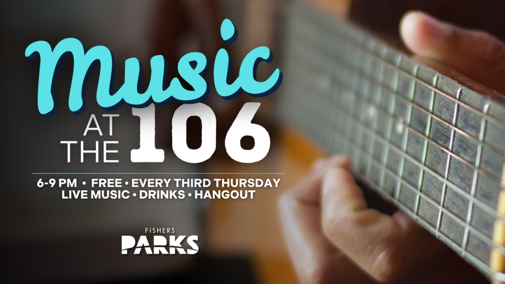 Poster advertising 'Music at 106' with a close-up of a guitarist's fingers on guitar strings and event details (times, drinks, live music).